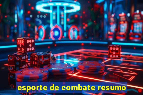 esporte de combate resumo